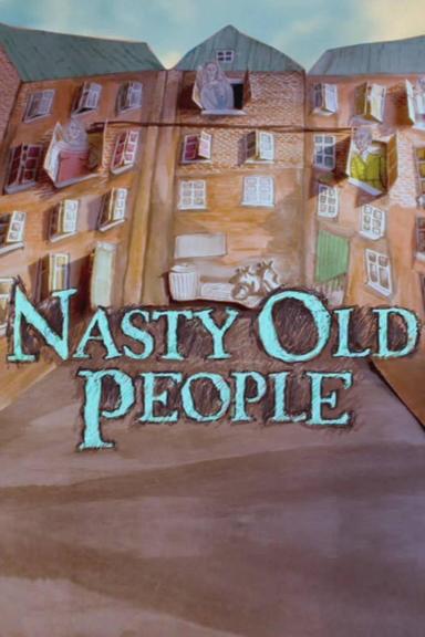 Nasty Old People poster