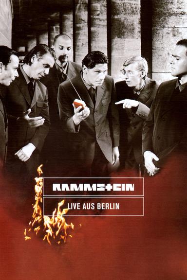 Rammstein - Live aus Berlin poster