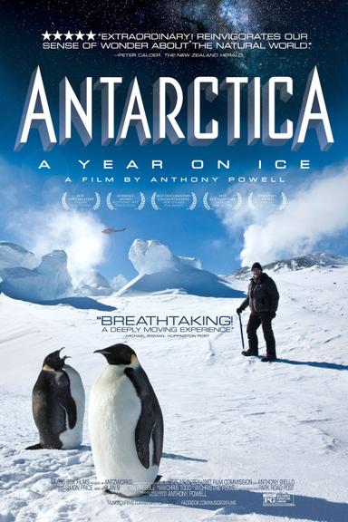 Antarctica: A Year on Ice poster