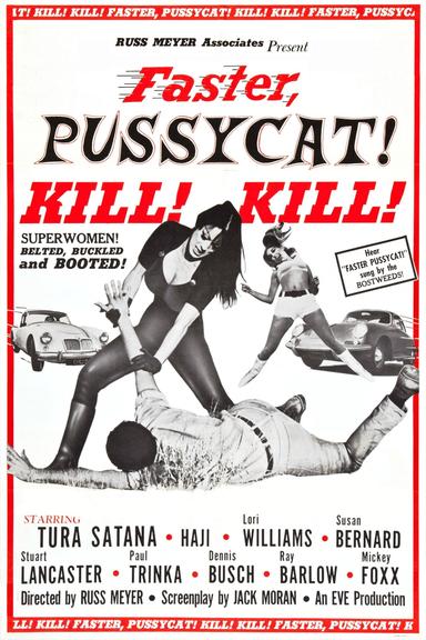 Faster, Pussycat! Kill! Kill! poster