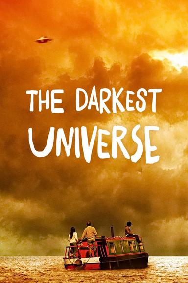 The Darkest Universe poster