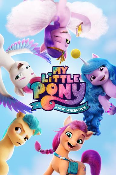 My Little Pony: A New Generation poster