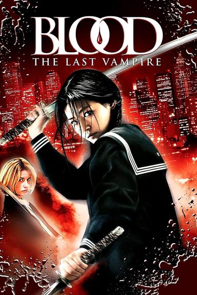 Blood: The Last Vampire poster