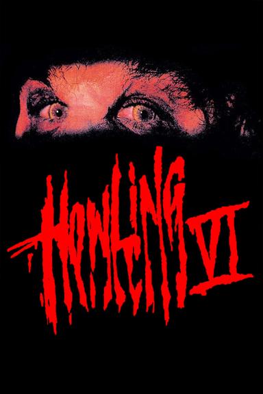 Howling VI: The Freaks poster