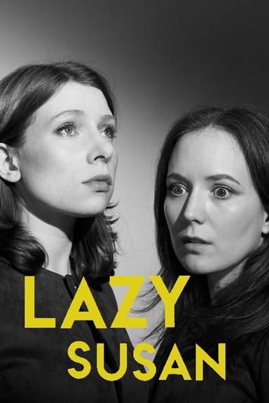 Lazy Susan poster