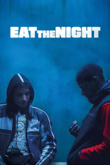 Eat the Night poster