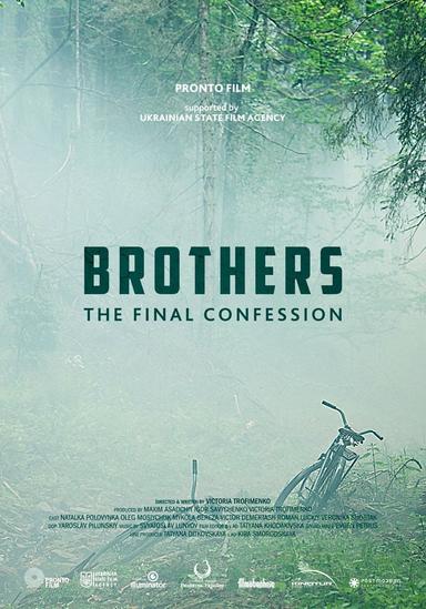 Brothers. The Final Confession poster