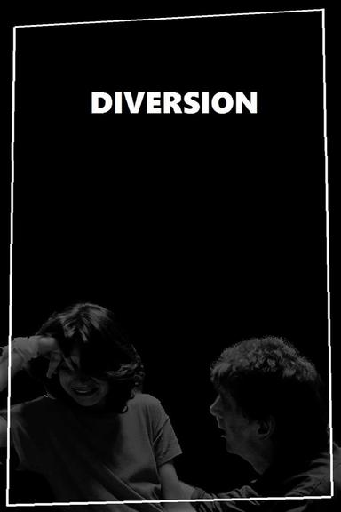 Diversion ... poster