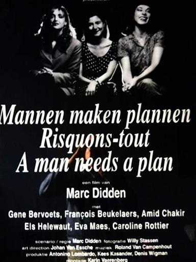 A Man Needs a Plan poster