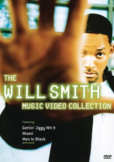 The Will Smith - Music Video Collection poster