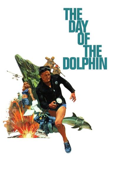 The Day of the Dolphin poster