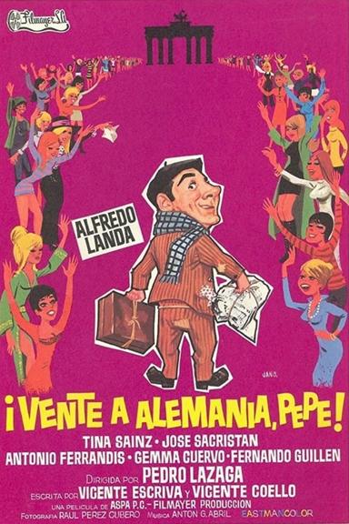 ¡Vente a Alemania, Pepe! poster