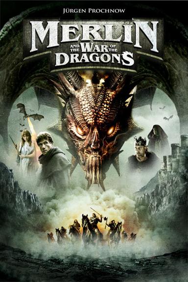 Merlin and the War of the Dragons poster