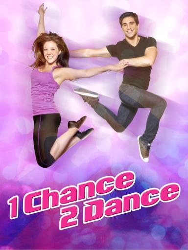 1 Chance 2 Dance poster