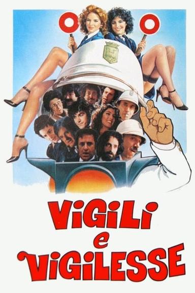 Vigili e vigilesse poster