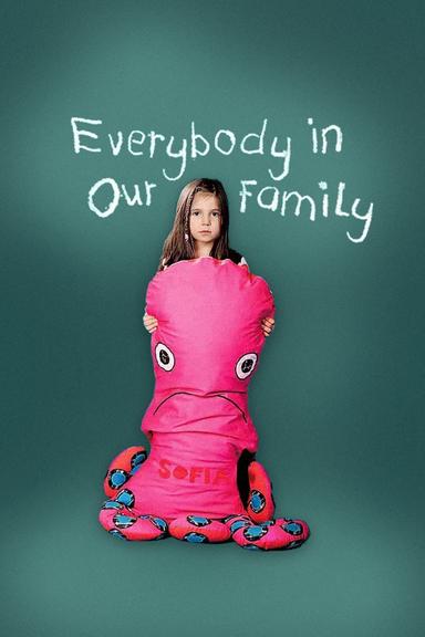 Everybody in Our Family poster