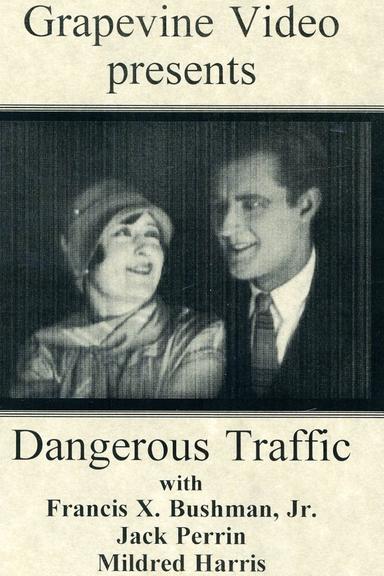 Dangerous Traffic poster