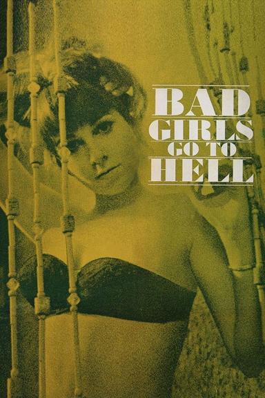 Bad Girls Go to Hell poster