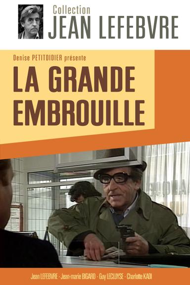 La Grande Embrouille poster