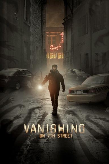 Vanishing on 7th Street poster