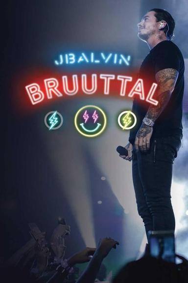 J Balvin Bruuttal poster