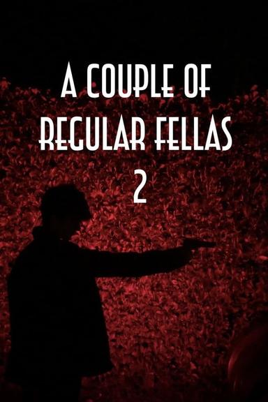 A Couple of Regular Fellas 2 poster