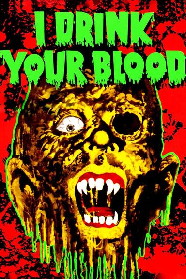 I Drink Your Blood poster