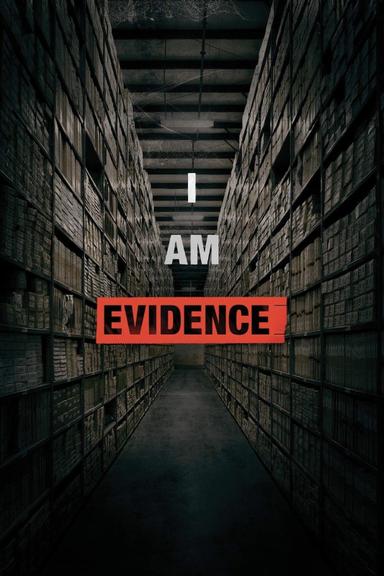 I Am Evidence poster