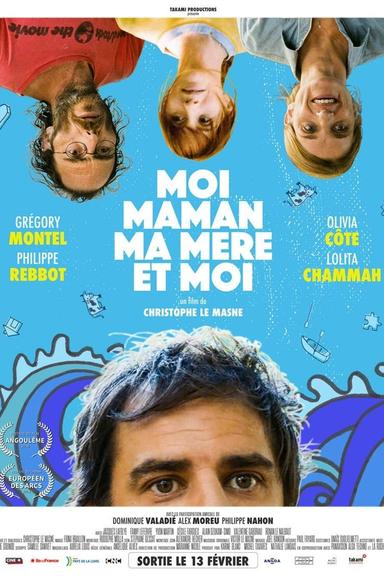 Moi, maman, ma mère et moi poster