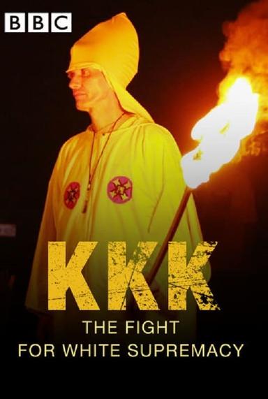 KKK: The Fight for White Supremacy poster