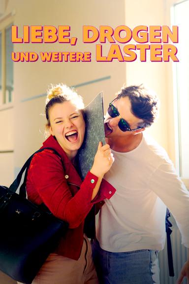 Liebe, Drogen und weitere Laster poster