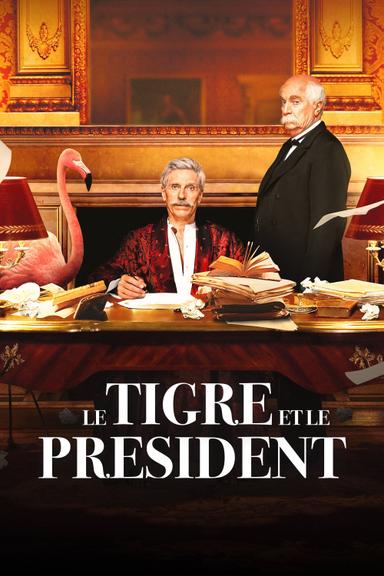 The Tiger and The President poster