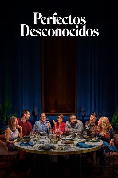 Perfectos desconocidos poster