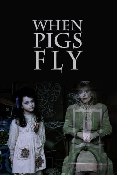 When Pigs Fly poster