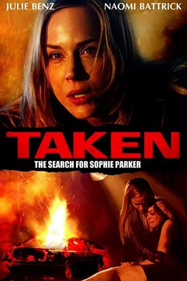 Taken: The Search for Sophie Parker poster