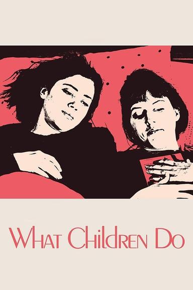 What Children Do poster