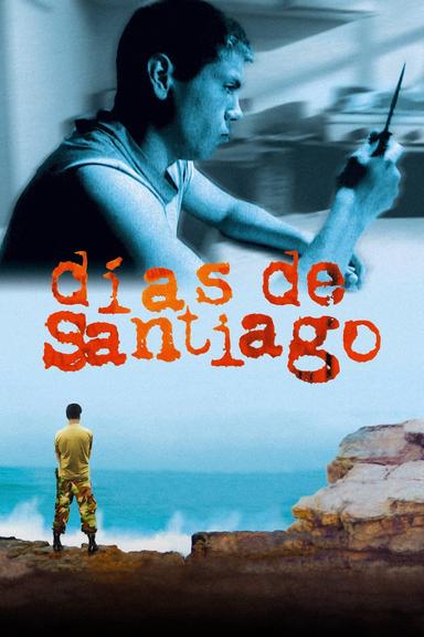 Days of Santiago poster