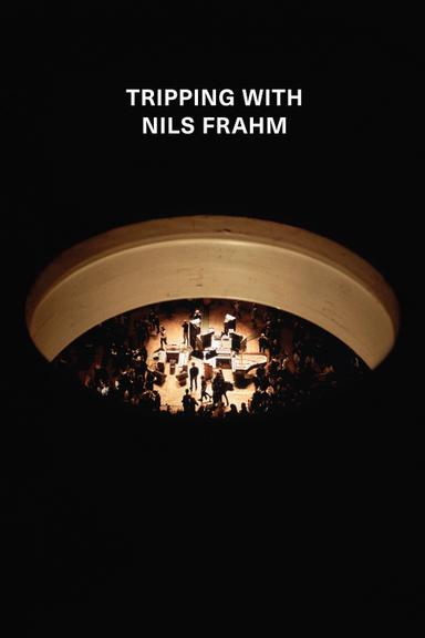 Tripping with Nils Frahm poster