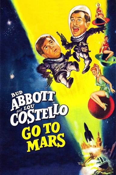 Abbott and Costello Go to Mars poster