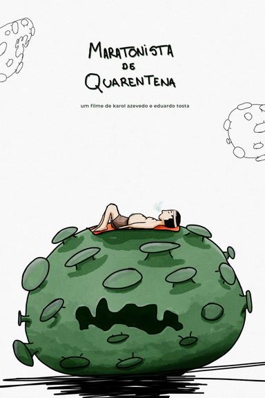 Maratonista de Quarentena poster