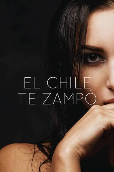 El chile te sampo poster