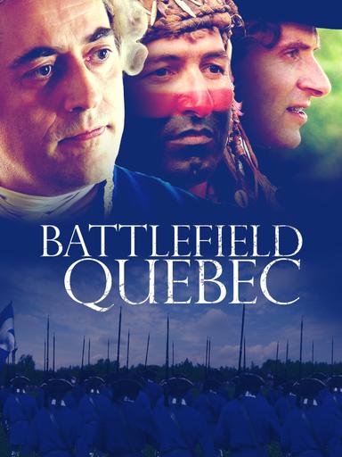 Battlefield Quebec: Wolfe & Montcalm poster