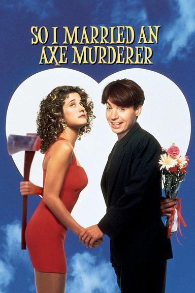 So I Married an Axe Murderer poster