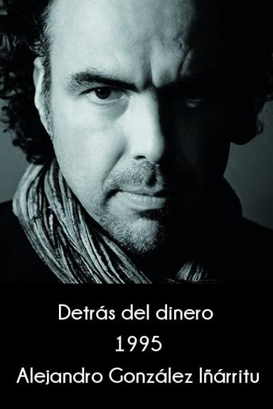 Detras del dinero poster