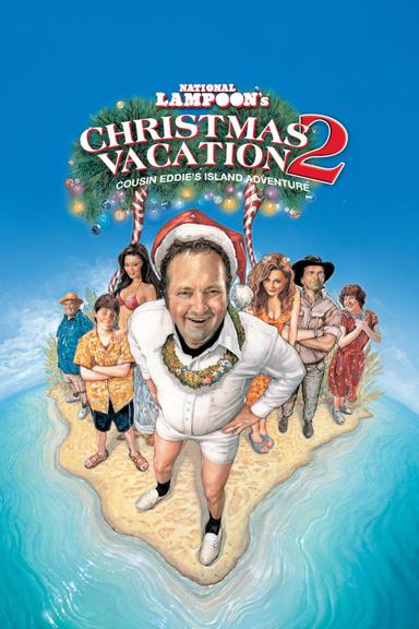 Christmas Vacation 2: Cousin Eddie's Island Adventure poster