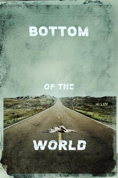 Bottom of the World poster