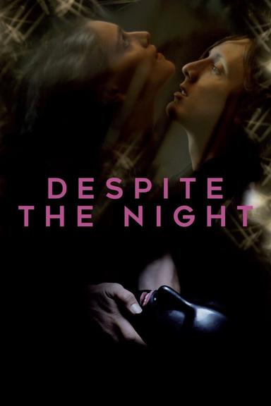 Despite the Night poster