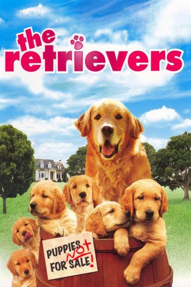 The Retrievers poster