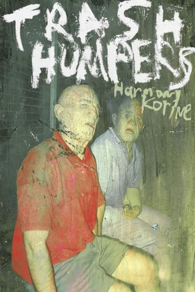 Trash Humpers poster