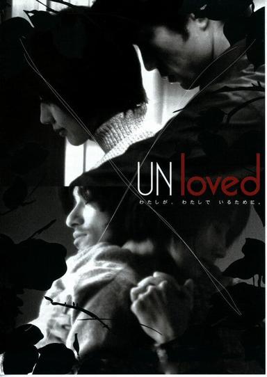 Unloved poster